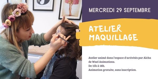 Atelier maquillage pour enfant